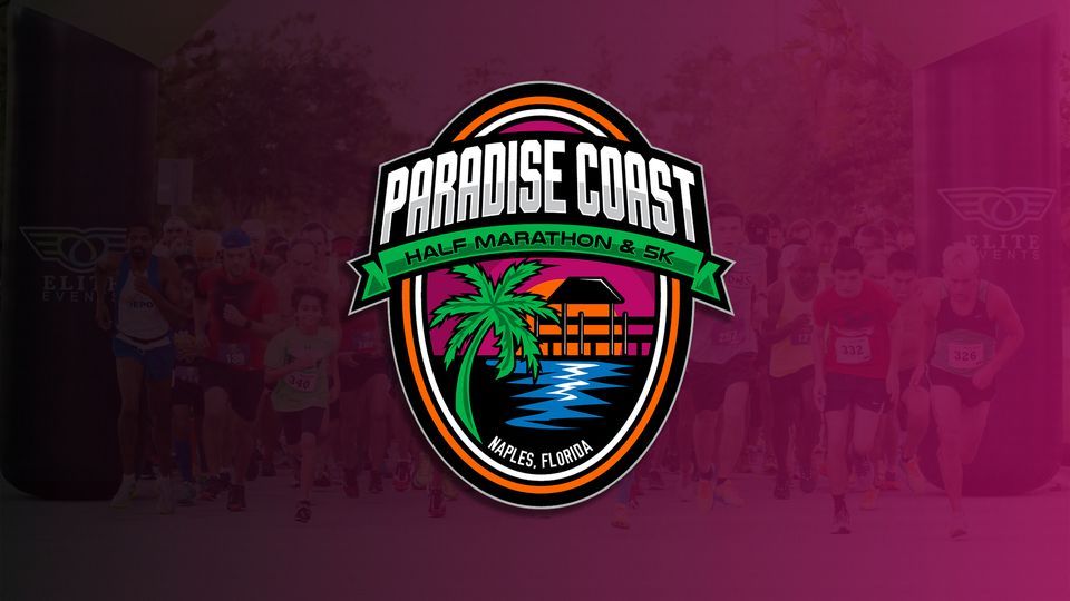 Naples Paradise Coast Half Marathon & 5k North Collier Regional Park