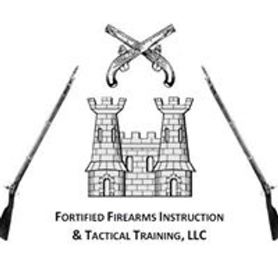FFITT - Fortified Firearms Instruction & Tactical Training