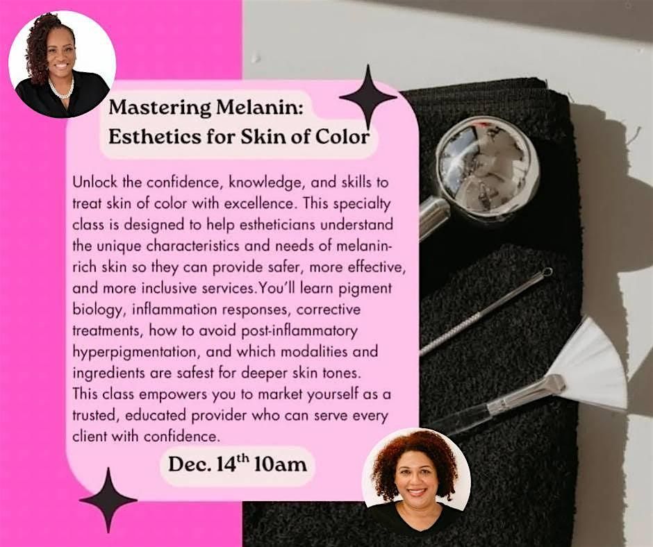 Mastering Melanin Skin