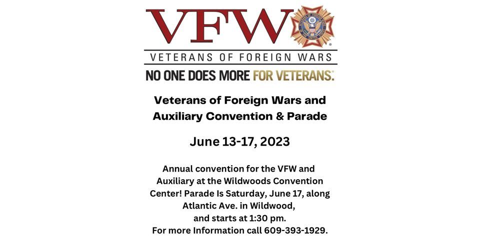 VFW and Auxiliary Convention & Parade 2023 The Wildwoods Convention