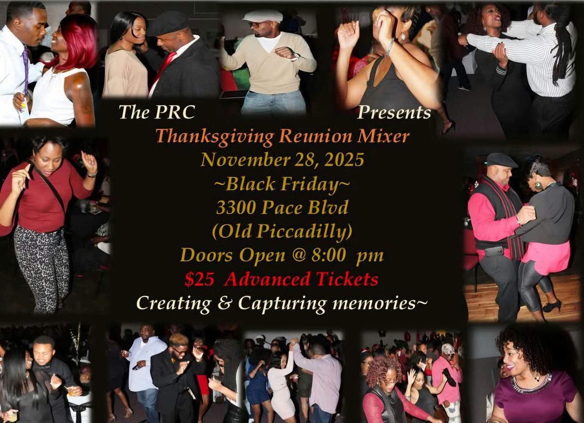 Thanksgiving Mixer~   The Return