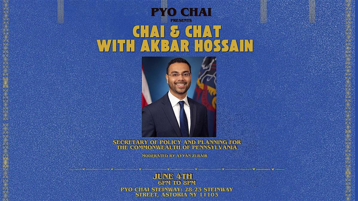 PYO Chai Presents: Chai and Chat with Akbar Hossain