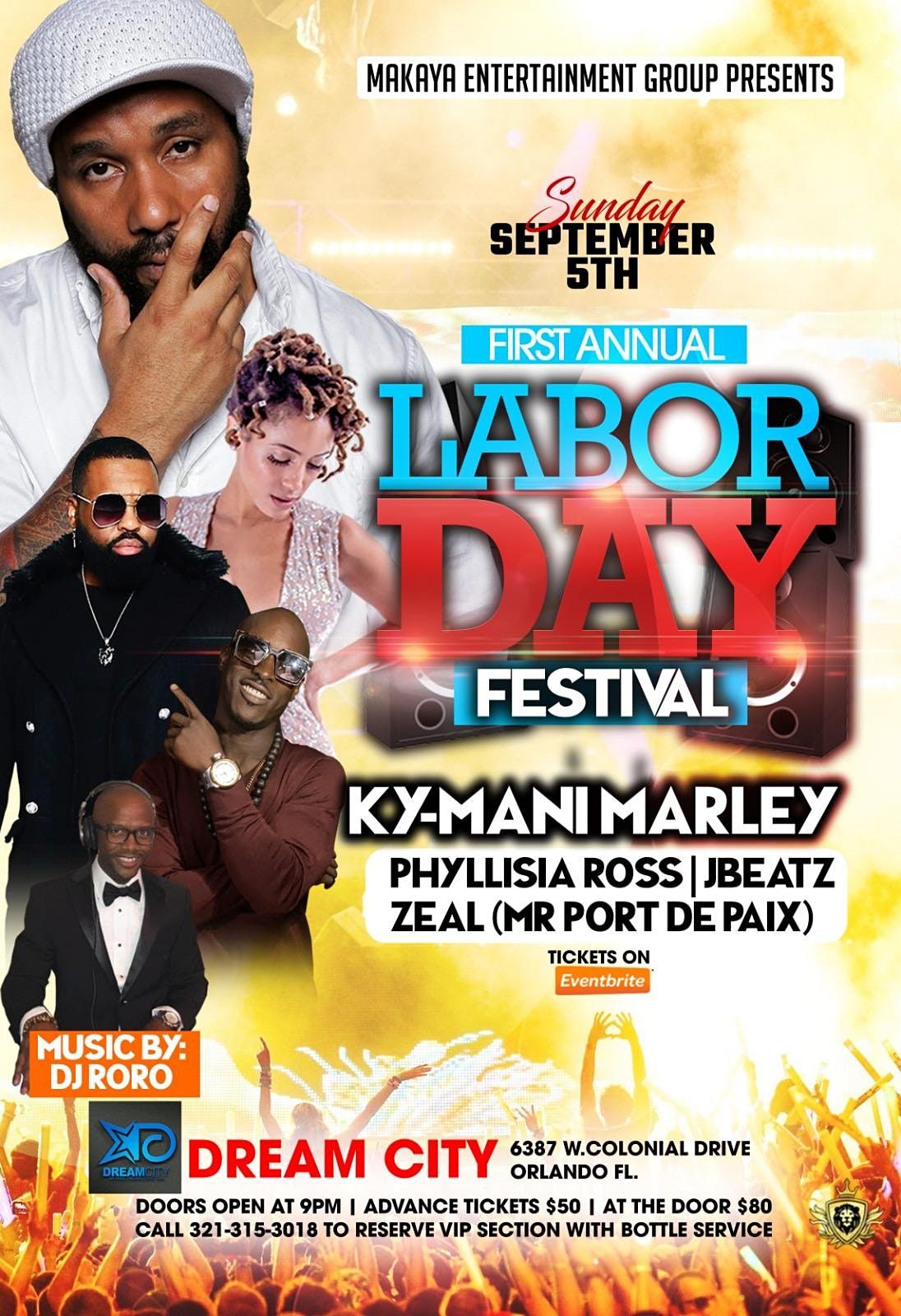 Labor Day Festival Featuring Ky Mani Marley J Beatz Phyllisa Ross Dream City Event Center And Performing Arts Orlando Fl September 5 To September 7