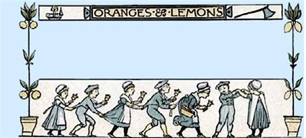 Walk: Oranges & Lemons: A City Nursery Rhyme
