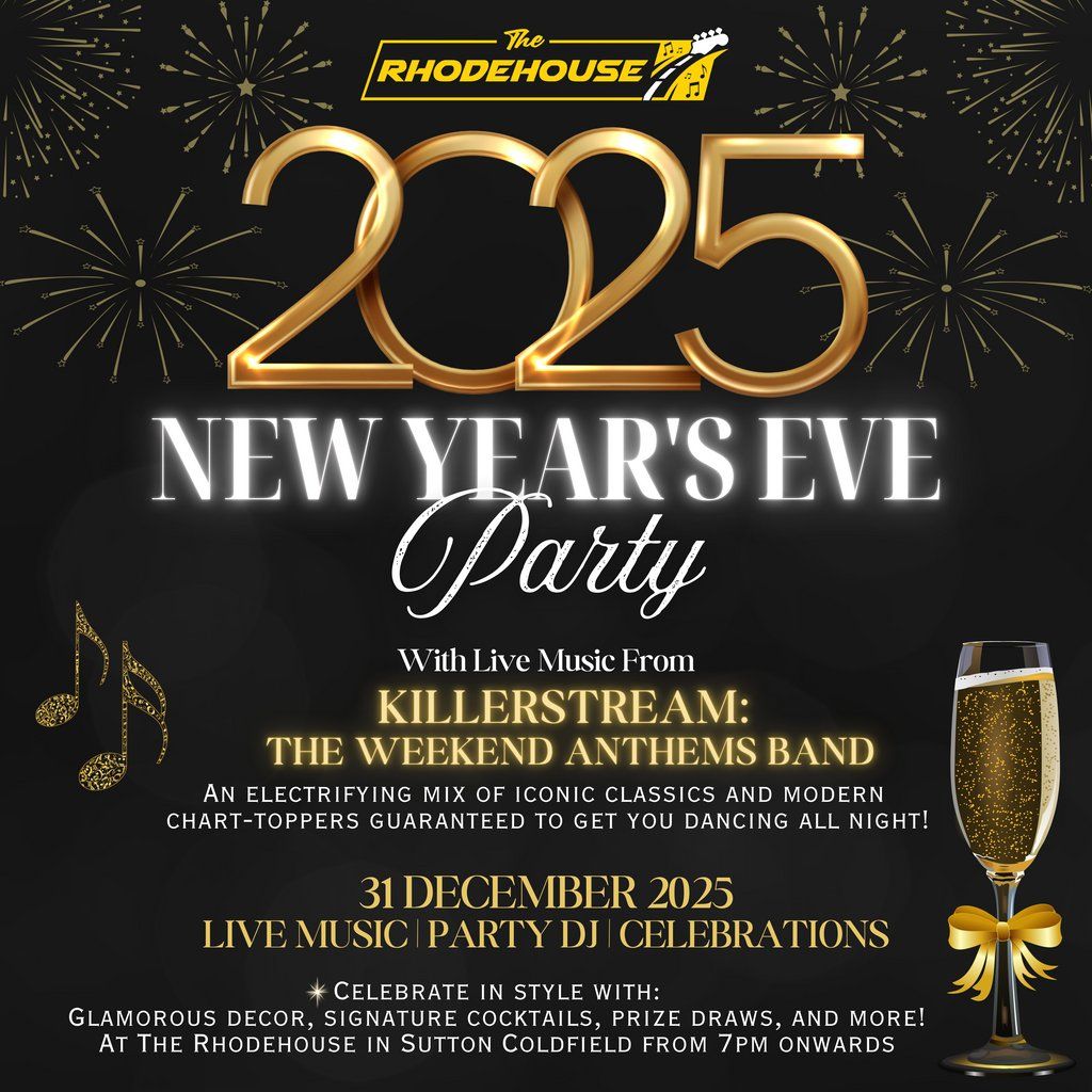 New Year's Eve Party with Killerstream, Celebrate 2025 in Style!