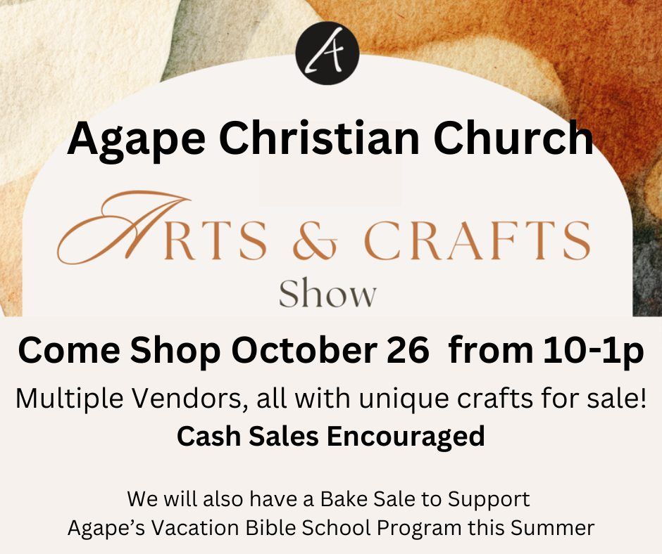 Arts and Craft Show Agape' Christian Church, Kalamazoo, MI October