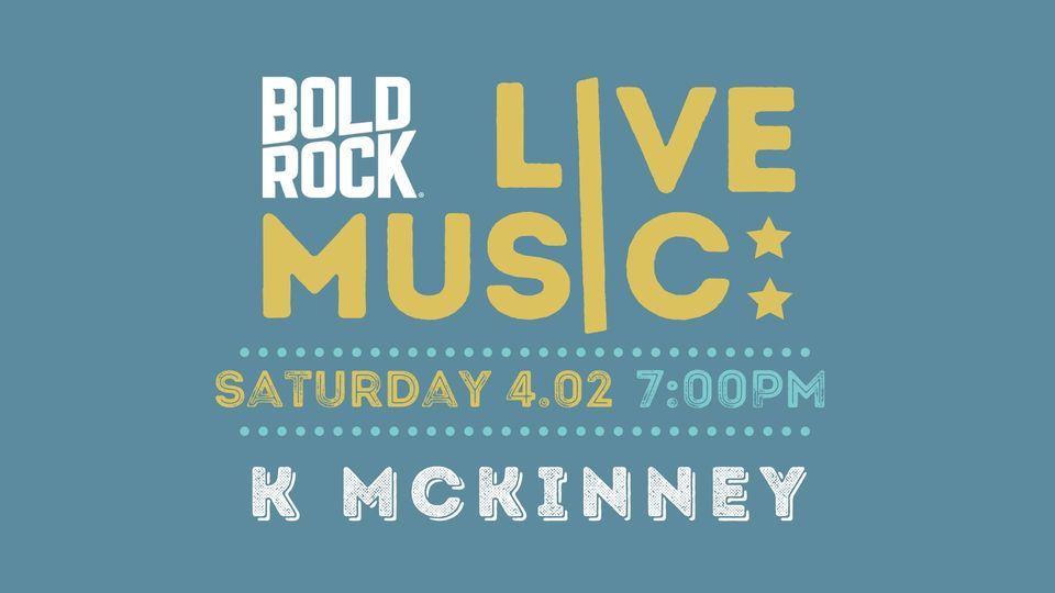 Live Music K McKinney Bold Rock Hard Cider Asheville, NC April 2