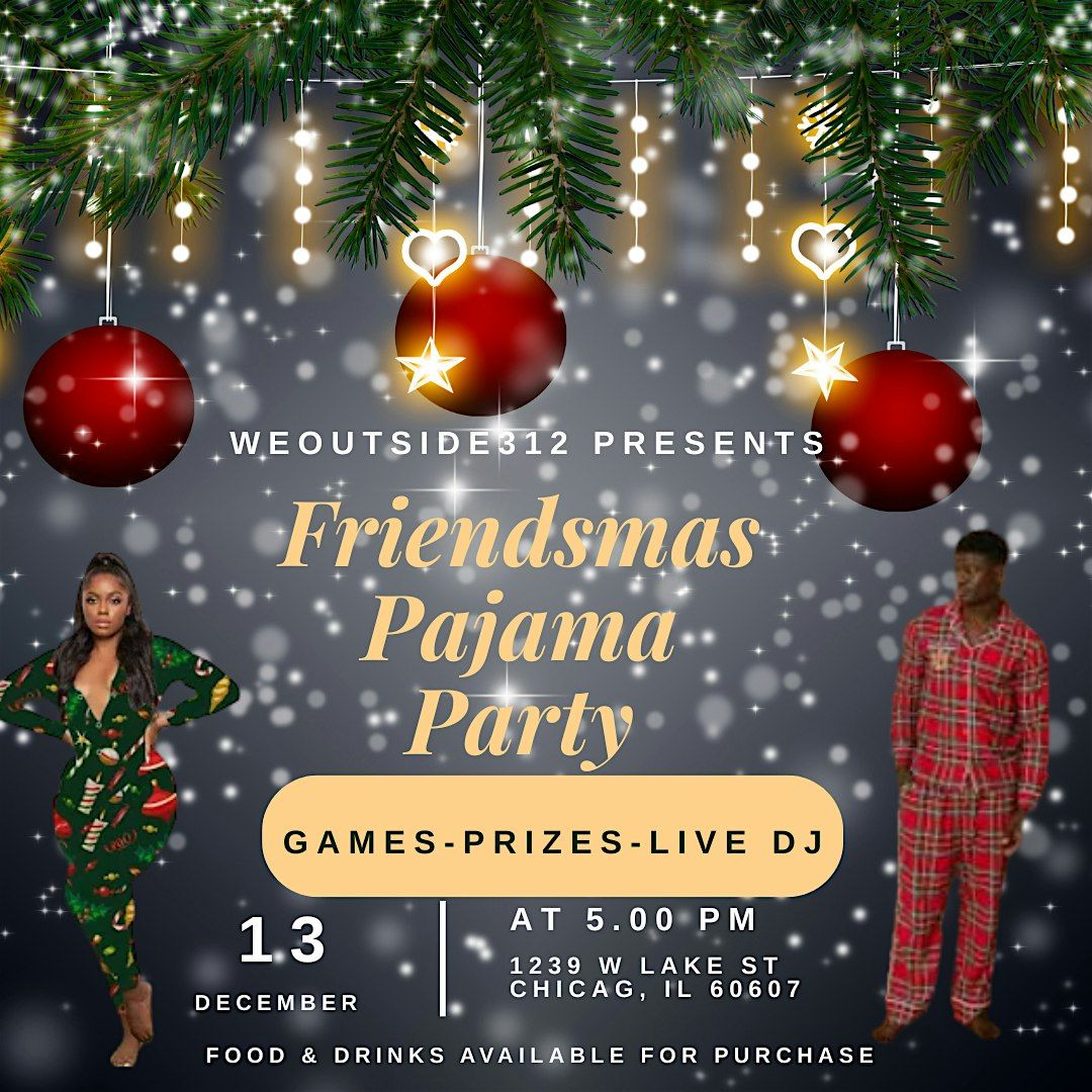Friendsmas Holiday Pajama Party