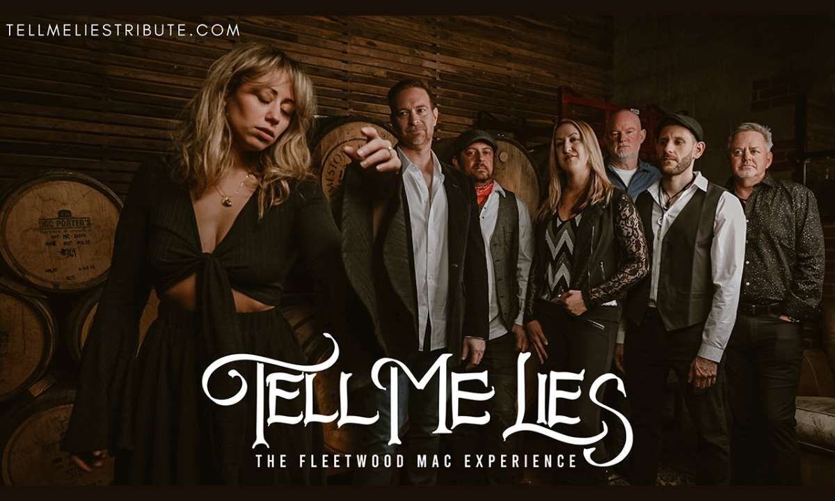 Tell Me Lies - The Fleetwood Mac Experience