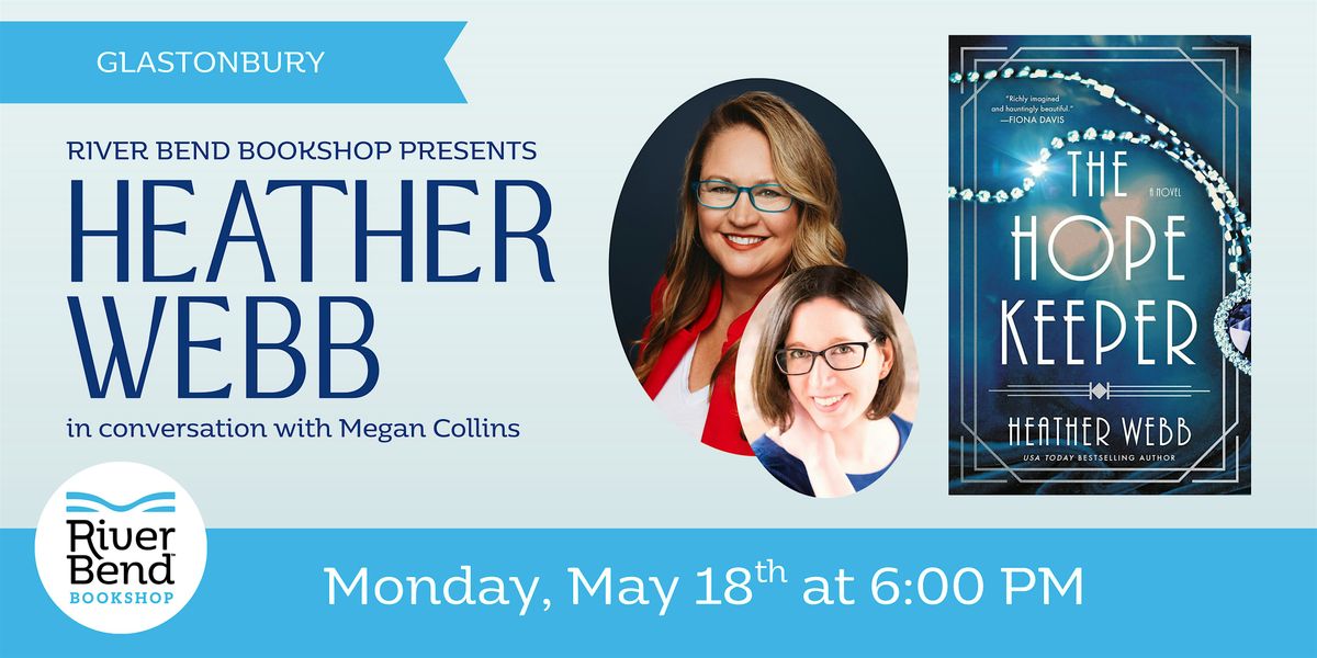 An Evening with Heather Webb: The Hope Keeper