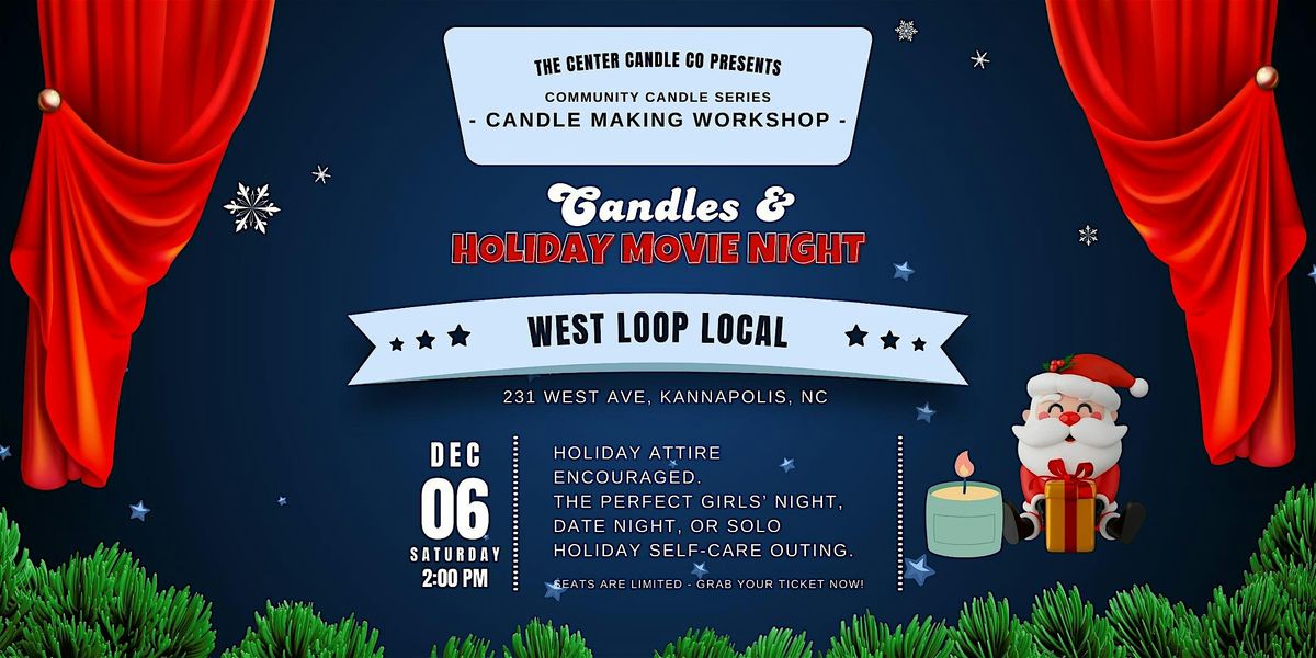 Candle Making Workshop: The Community Candle Series