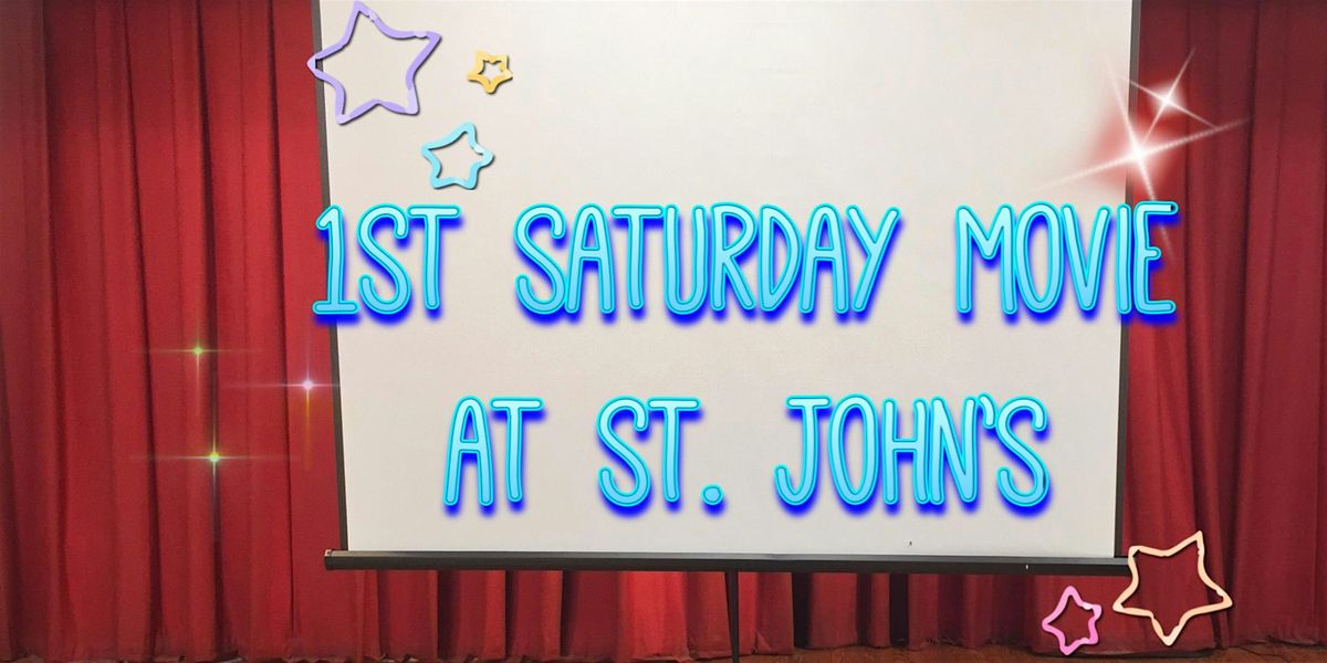 Christ-in-the-City - 1st Saturday Movies at St. John the Baptist Church NYC