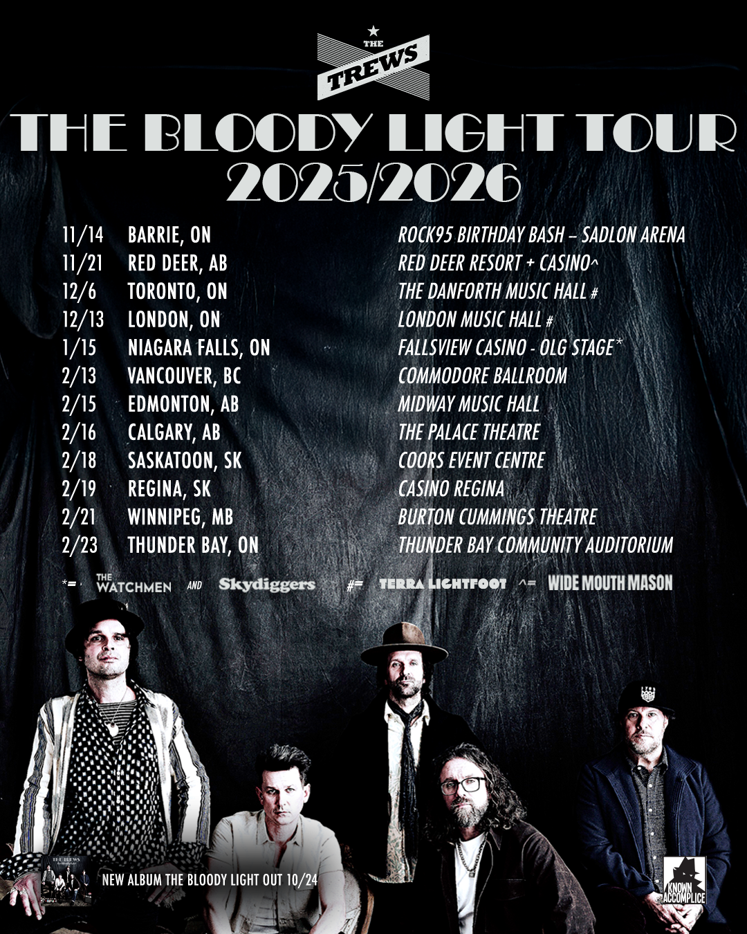 The Trews: The Bloody Light at Casino Regina