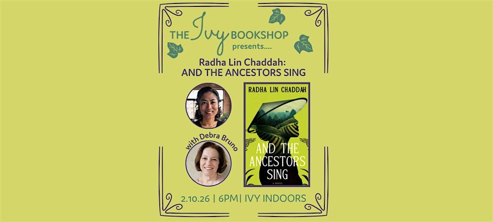 Radha Lin Chaddah with Debra Bruno: AND THE ANCESTORS SING