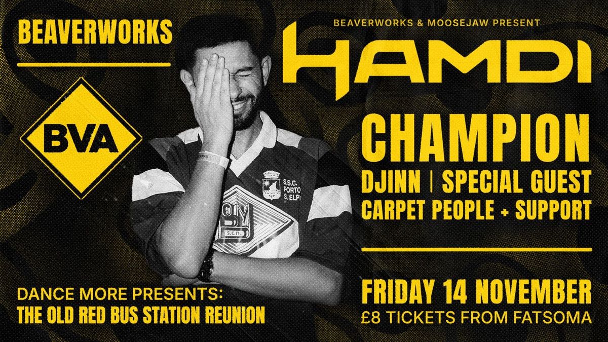 HAMDI, Champion, Djinn + more at Beaverworks