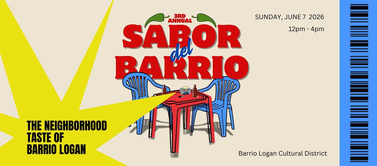 Sabor Del Barrio; The 3rd Annual Taste of Barrio Logan