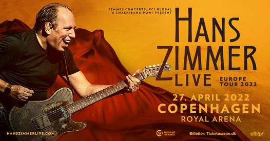 Hans Zimmer Live i Royal | Royal Arena, SK | March 10, 2022