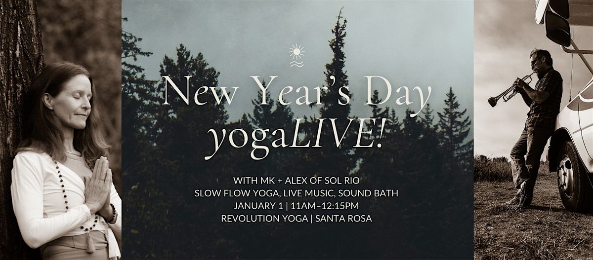 New Year's Day Yoga with Live Music and Sound Journey