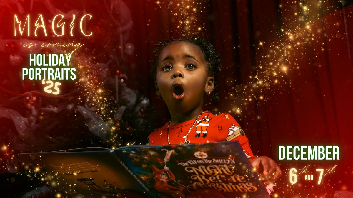 Magic is COMING | Holiday Portrait POPup