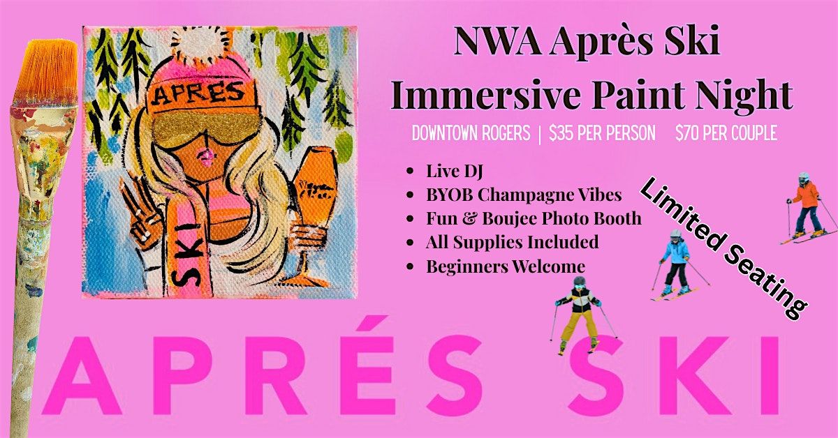 Apr\u00e8s Ski Immersive Paint Night