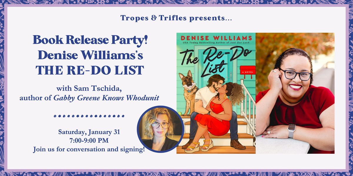 Book release party! Denise Williams's THE RE-DO LIST