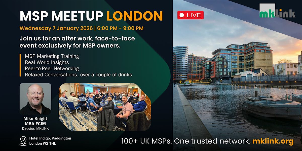 MSP MeetUp: London