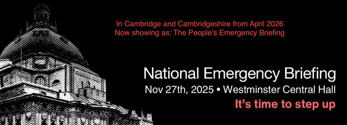 People's Emergency Briefing - Cambridge (second event)