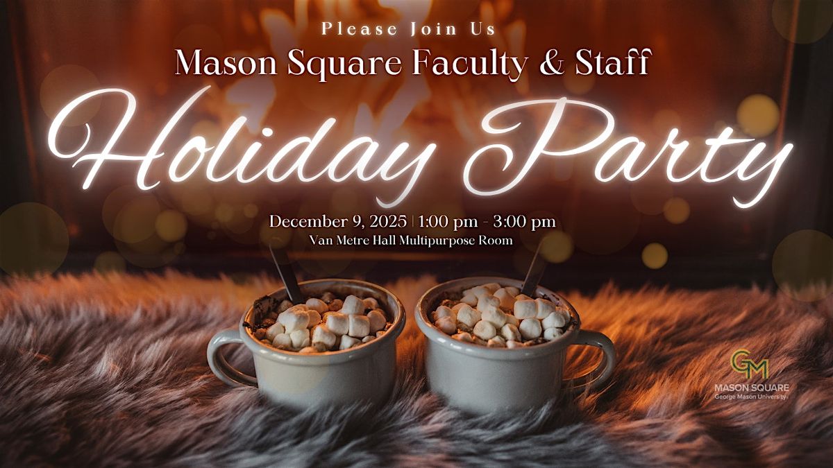Home for the Holidays at Mason Square