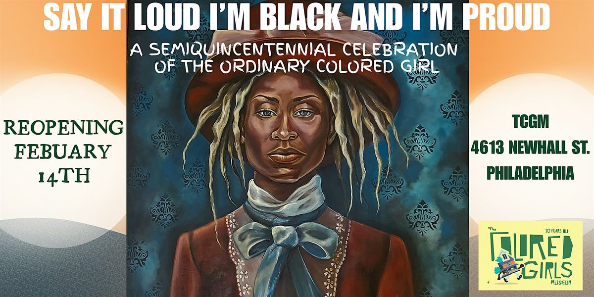 TCGM presents "Say It Loud I'm Black and I'm Proud" exhibition