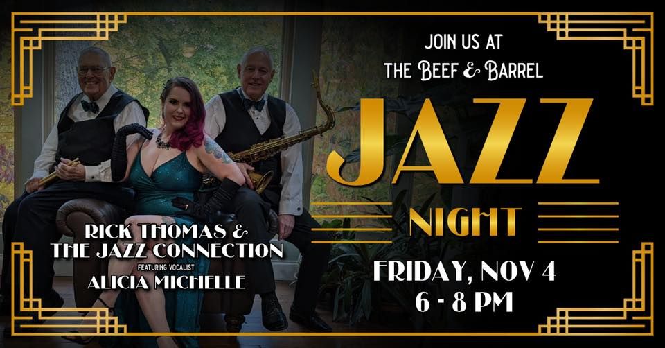Jazz Night at the Beef & Barrel with Rick Thomas and the Jazz Connection