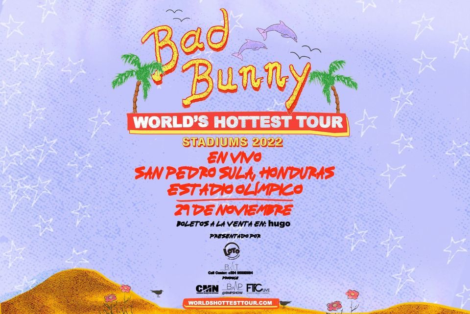 Bad Bunny - San Pedro Sula 2022