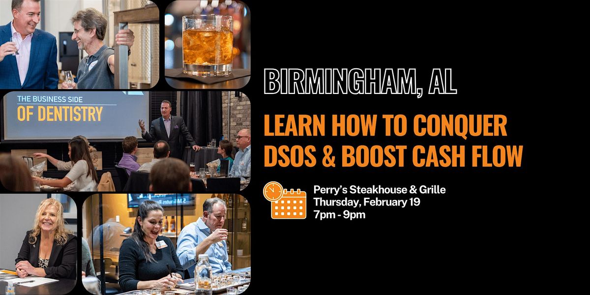 Learn How to Conquer DSOs & Boost Cash Flow - Birmingham, AL