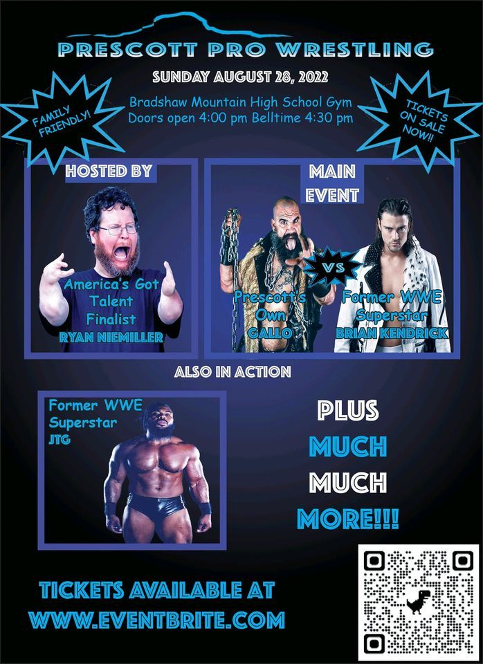 Prescott Pro Wrestling Live!!! featuring America's Got Talent finalist Ryan Niemiller