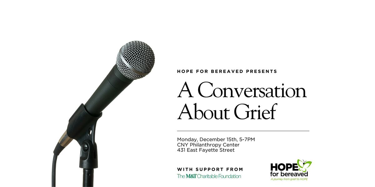 A Conversation About Grief