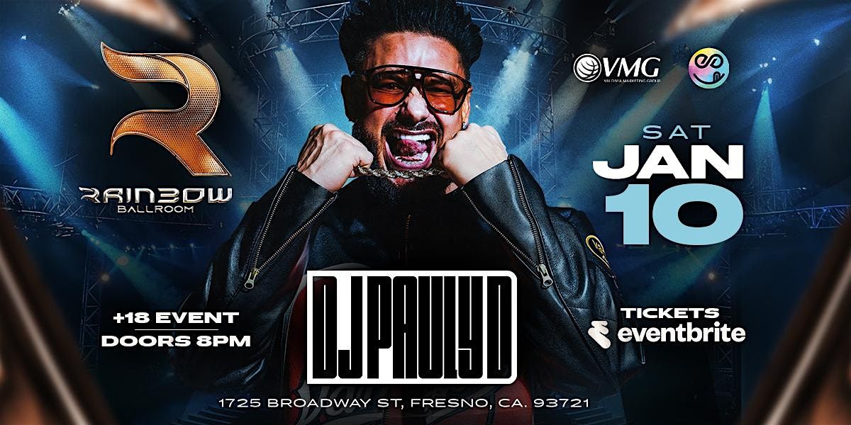 DJ PAULY D  - FRESNO CA