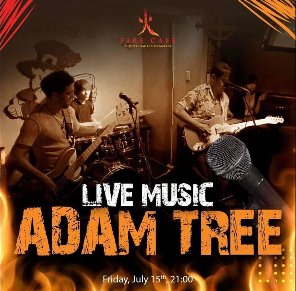 Adamtree @Fire Cafe