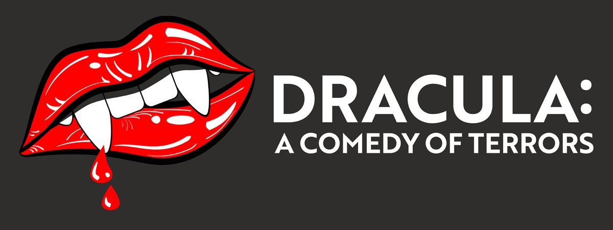 Dracula - A Comedy of Terrors - Cincinnati