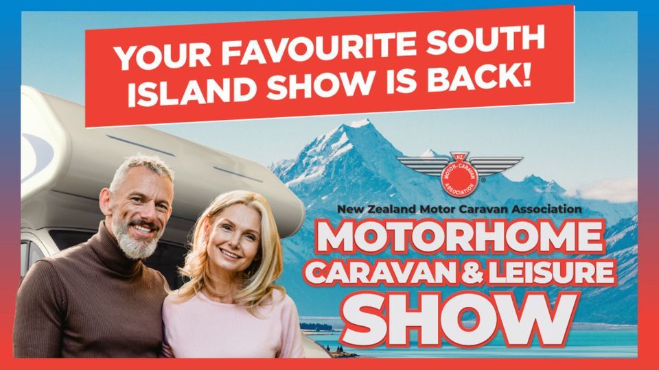 Christchurch NZMCA Motorhome, Caravan & Leisure Show Christchurch