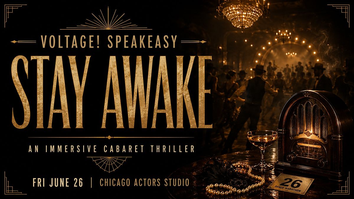 Voltage! Speakeasy - An Immersive Cabaret Thriller