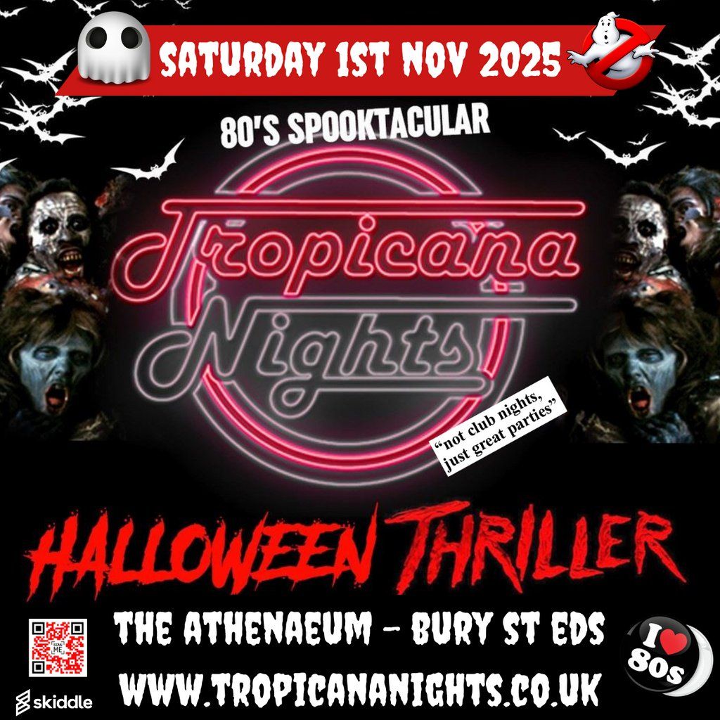 THE ULTIMATE 80S HALLOWEEN PARTY - Bury ST Edmunds
