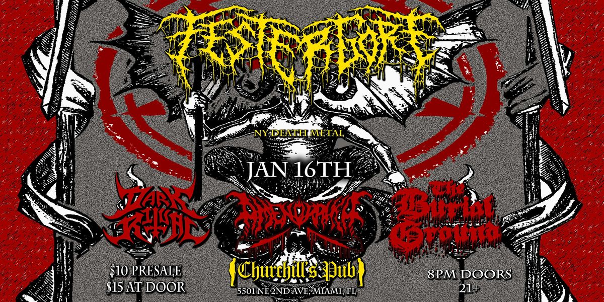 Festergore (NY) at Churchill's Pub w\/Amenorrhea , The Burial Ground & more