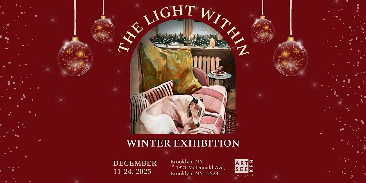 International Winter Art Exhibition: \u00abTHE LIGHT WITHIN\u00bb
