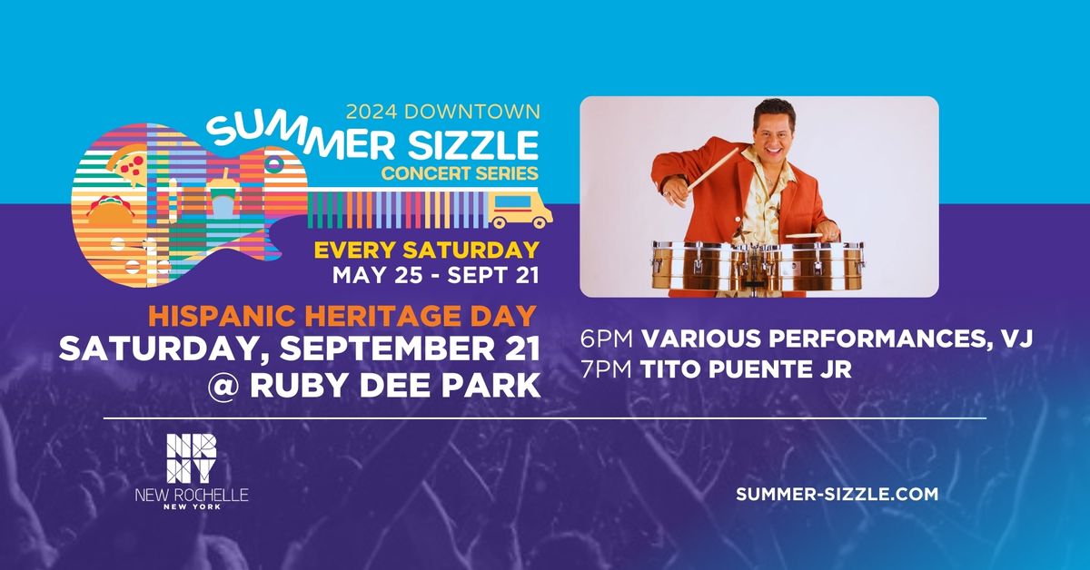 Downtown Summer Sizzle Concert Series HISPANIC HERITAGE FEST Ruby