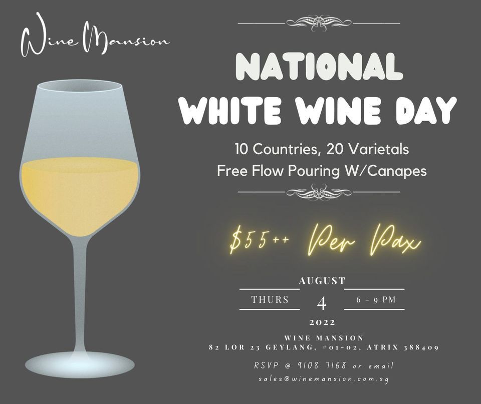National White Wine Day Wine Mansion Aljunied Atrix, Singapore, SG