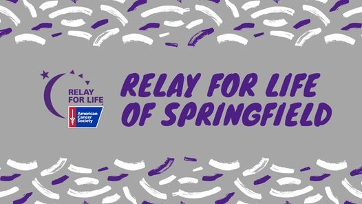 Relay For Life of Springfield 2021
