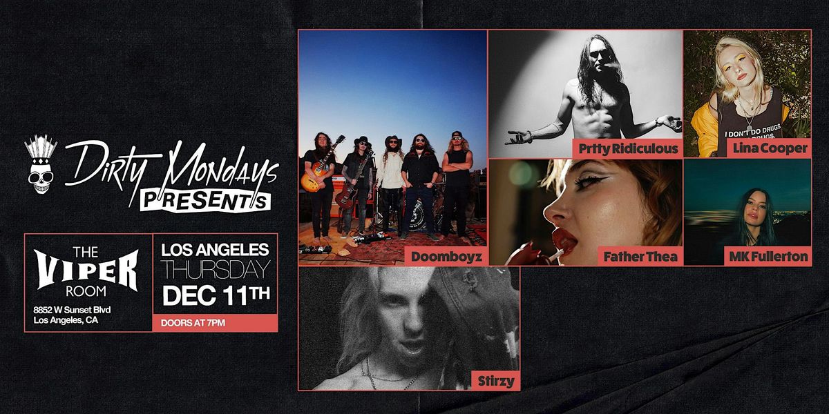 DIRTY MONDAYS PRESENTS: DOOMBOYZ