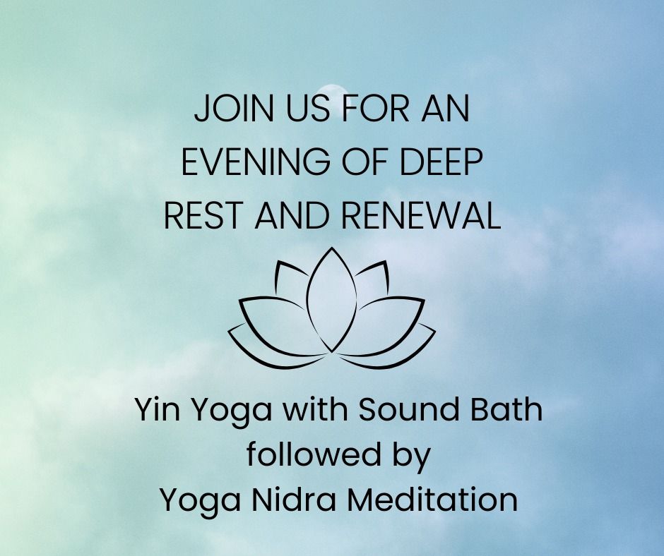 YIN YOGA + SOUND BATH + YOGA NIDRA | Just Breathe Yoga, Lacombe, AB ...