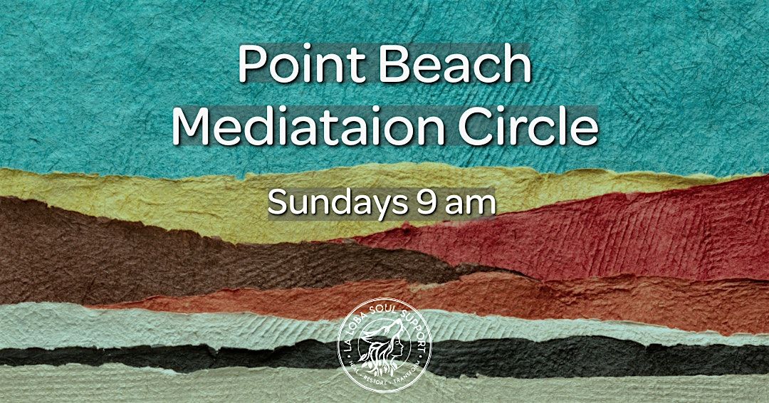 Point Beach Meditation Circle