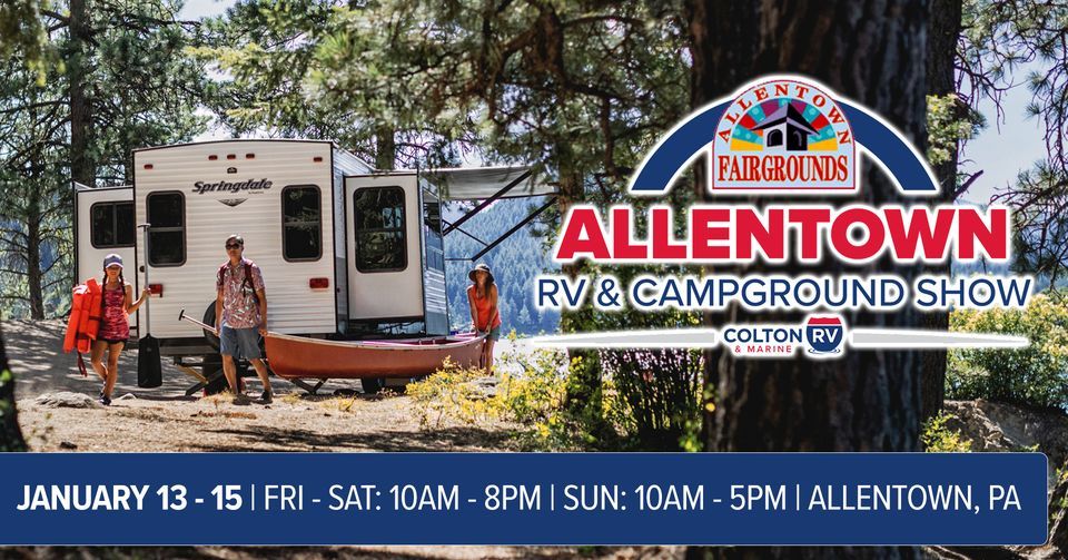 61st Annual Lehigh Valley RV & Campground Show Allentown Fair Grounds