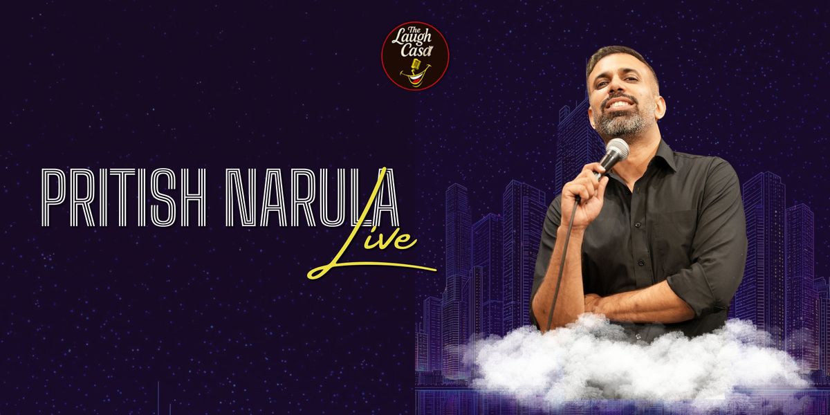 Pritish Narula Live